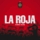 LA ROJA (CANCI&#211;N MUNDIAL)