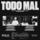 Todo Mal