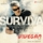 Surviva (From &quot;Vivegam&quot;) (Ft. Yogi B & Mali)