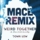 Down Low (Mace Remix) (Ft. Moonchild Sanelly)