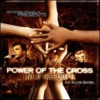 Power Of The Cross (Album Version)