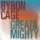 Great & Mighty (Radio Edit)