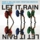 Let It Rain (Ft. Max C.) (Original Mix)