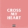 Cross my Heart